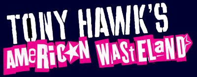 Tony Hawk's American Wasteland