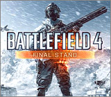 Battlefield 4. Final Stand DLC