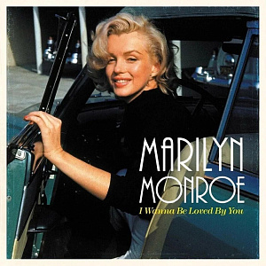 Виниловая пластинка Marilyn Monroe – I Wanna Be Loved By You (LP) 
Виниловая пластинка Marilyn Monroe – I Wanna Be Loved By You (LP)