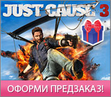 Открытие предзаказа на Just Cause 3