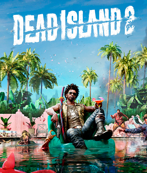 Dead Island 2 – уже в продаже!