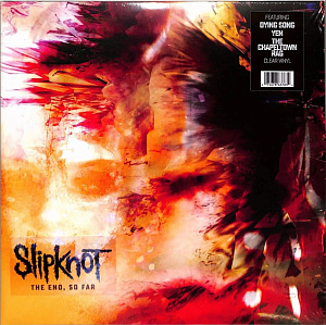 

Виниловая пластинка Slipknot – The End So Far Ultra Clear Vinyl (2 LP)