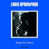 Виниловая пластинка Louis Armstrong – Sings The Blues (LP)