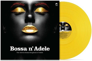 

Виниловая пластинка Сборник – Bossa N` Adele: The Electro Bossa Songbook Of Adele [Solid Yellow Vinyl] (LP)