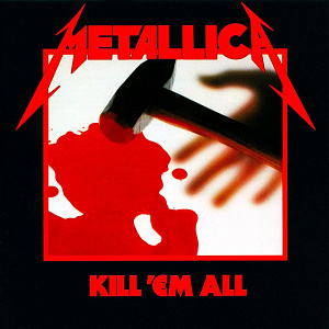 

Виниловая пластинка Metallica – Kill 'Em All (LP)