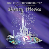 Виниловая пластинка BBC Concert Orchestra – Plays The Greatest Songs From Disney Movies (LP)