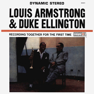 Виниловая пластинка Louis Armstrong and Duke Ellington. Recording Together For The First Time (LP)