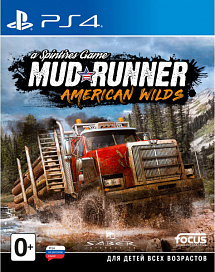 Spintires: MudRunner American Wilds Полное издание (PS4)