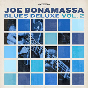 

Виниловая пластинка Joe Bonamassa – Blues Deluxe Vol.2 [Coloured Blue Vinyl] (LP)