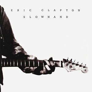 Виниловая пластинка Eric Clapton – Slowhand (LP) - фото 1
