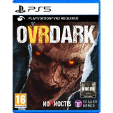 Ovrdark (только для PS VR2) (PS5)