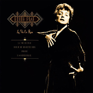 

Виниловая пластинка Edith Piaf – La Vie En Rose (LP)