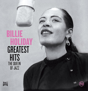 

Виниловая пластинка Billie Holiday – Greatest Hits. The Queen Of Jazz (2 LP)