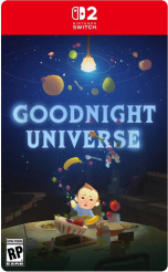Goodnight Universe (Nintendo Switch 2)