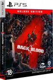 Back 4 Blood. Deluxe Edition (PS5)
