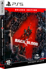 Back 4 Blood. Deluxe Edition (PS5)