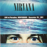 Виниловая пластинка Nirvana – Live At Paradiso, Amsterdam 1991 (LP)