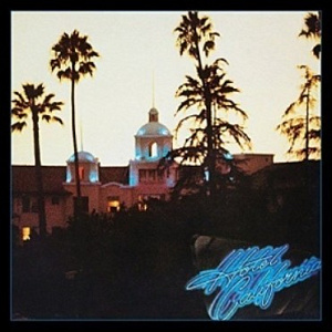 

Виниловая пластинка Eagles – Hotel California (LP)