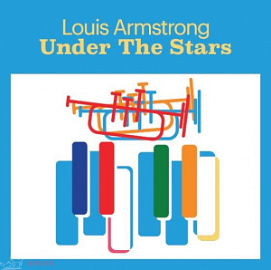 Виниловая пластинка Louis Armstrong - Under The Stars (LP) - фото 1
