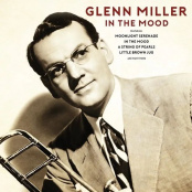 Виниловая пластинка Glenn Miller – In the Mood (LP)