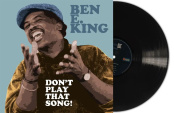 Виниловая пластинка Ben E King – Dont Play That Song! (LP)