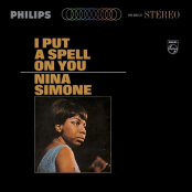 Виниловая пластинка Nina Simone – I Put A Spell On You (LP)