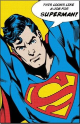 Постер Maxi Pyramid – DC: Superman (Looks Like A Job For) (61 x 91 см)