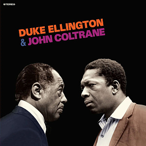 

Виниловая пластинка Duke Ellington & John Coltrane – Duke Ellington & John Coltrane [Crystal Clear Vinyl] (LP)