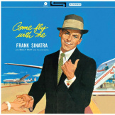 Виниловая пластинка Frank Sinatra – Come Fly With Me [180 Gramm] (LP)