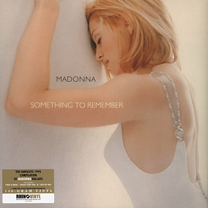 

Виниловая пластинка Madonna – Something To Remember (LP)