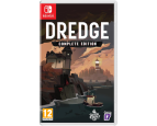 Dredge. Complete Edition (Nintendo Switch)