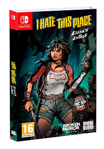I Hate This Place. Elena's Edition (Nintendo Switch 2)