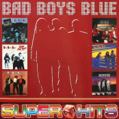 Виниловая пластинка Bad Boys Blue – Super Hits 2 (LP)